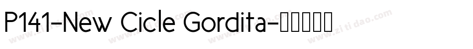 P141-New Cicle Gordita字体转换